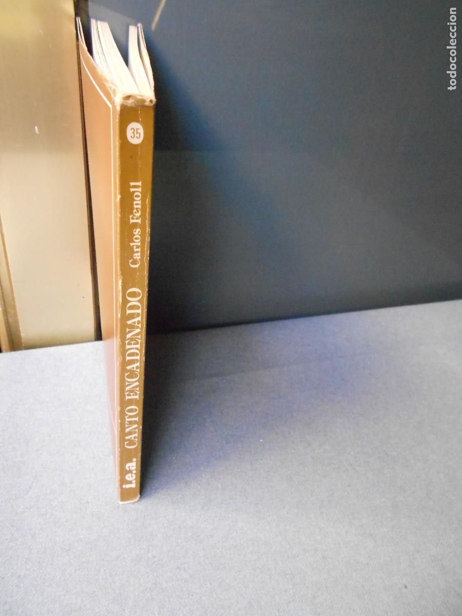 Libros de segunda mano: CANTO ENCADENADO - Foto 8
