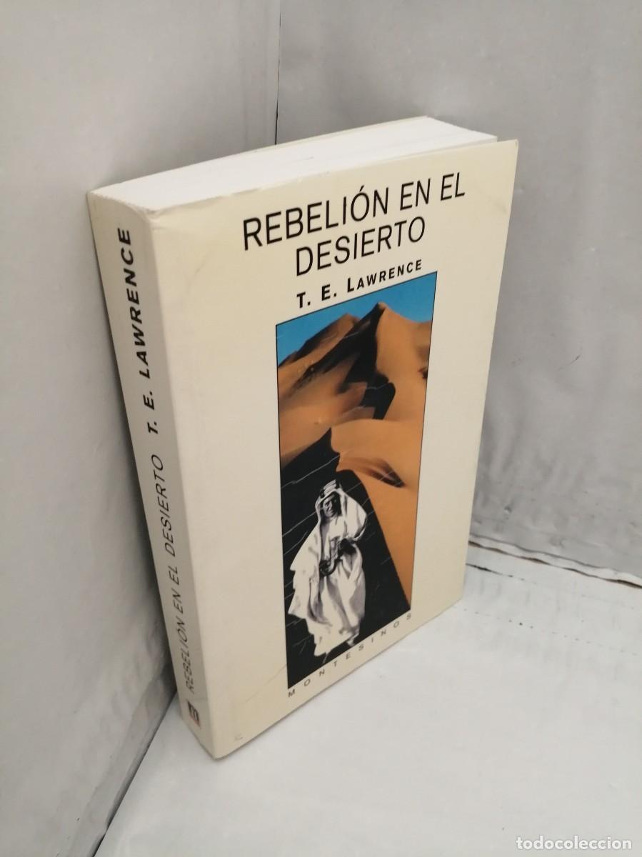 Libros de segunda mano: REBELI&Oacute;N EN EL DESIERTO (PRIMERA EDICI&Oacute;N) - Foto 3