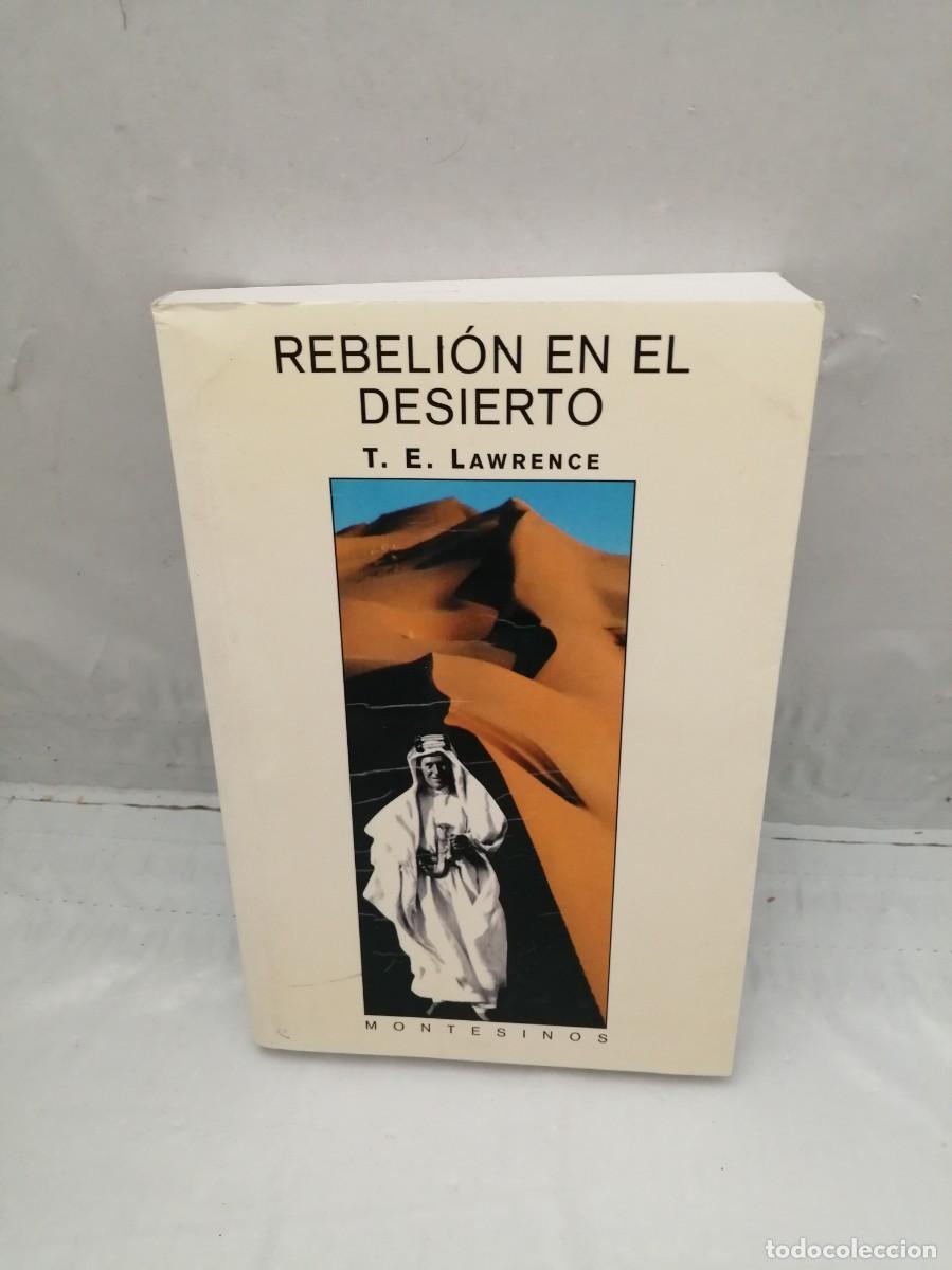 Libros de segunda mano: REBELI&Oacute;N EN EL DESIERTO (PRIMERA EDICI&Oacute;N) - Foto 1