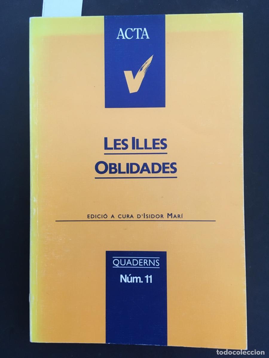 Libros de segunda mano: LES ILLES OBLIDADES, ISIDOR MARI - Foto 1