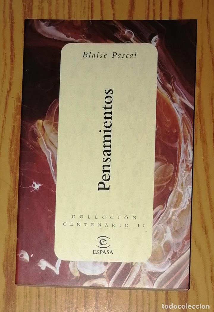 Libros de segunda mano: PASCAL, Blaise. Pensamientos (Colecci&oacute;n Centenario II). - Espasa, 2001 - Foto 1