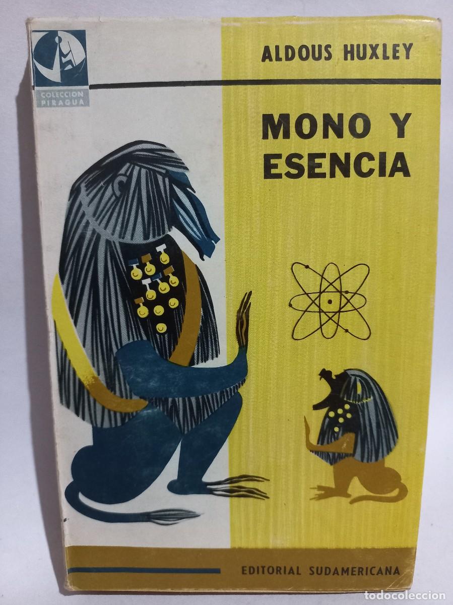 Libros de segunda mano: Aldous Huxley - Mono y Esencia - 1961 - Foto 1