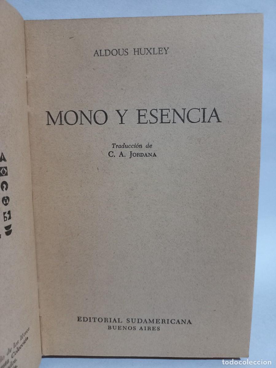 Libros de segunda mano: Aldous Huxley - Mono y Esencia - 1961 - Foto 3