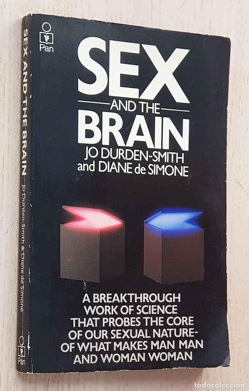 Livres d'occasion: SEX AND THE BRAIN - DURDEN-SMITH, Jo - De SIMONE, Diane