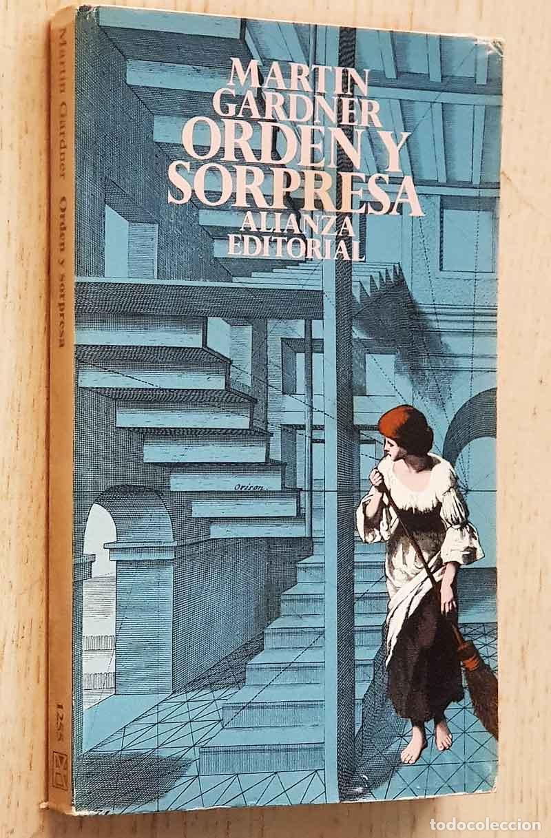 Libros de segunda mano: ORDEN Y SORPRESA - GARDNER, Martin - Foto 1