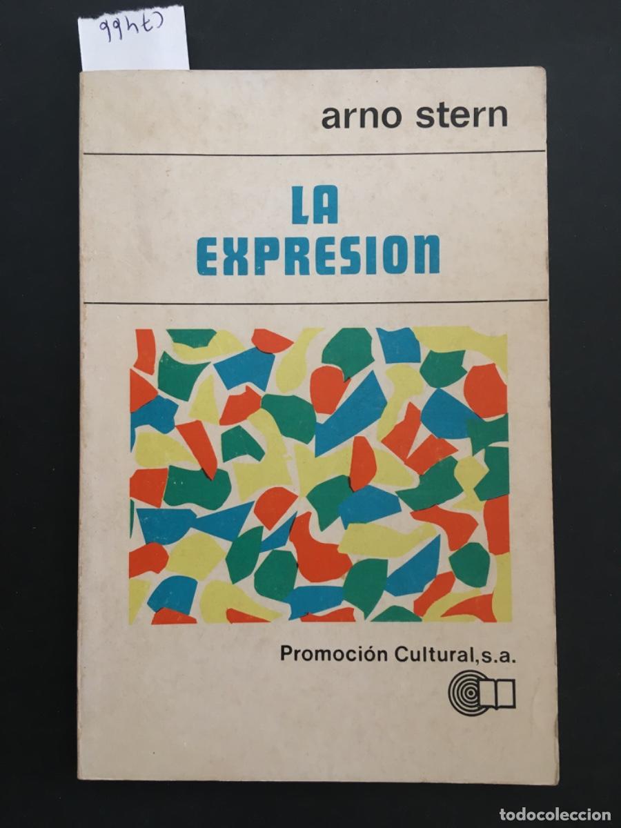 Libros de segunda mano: LA EXPRESION, ARNO STERN