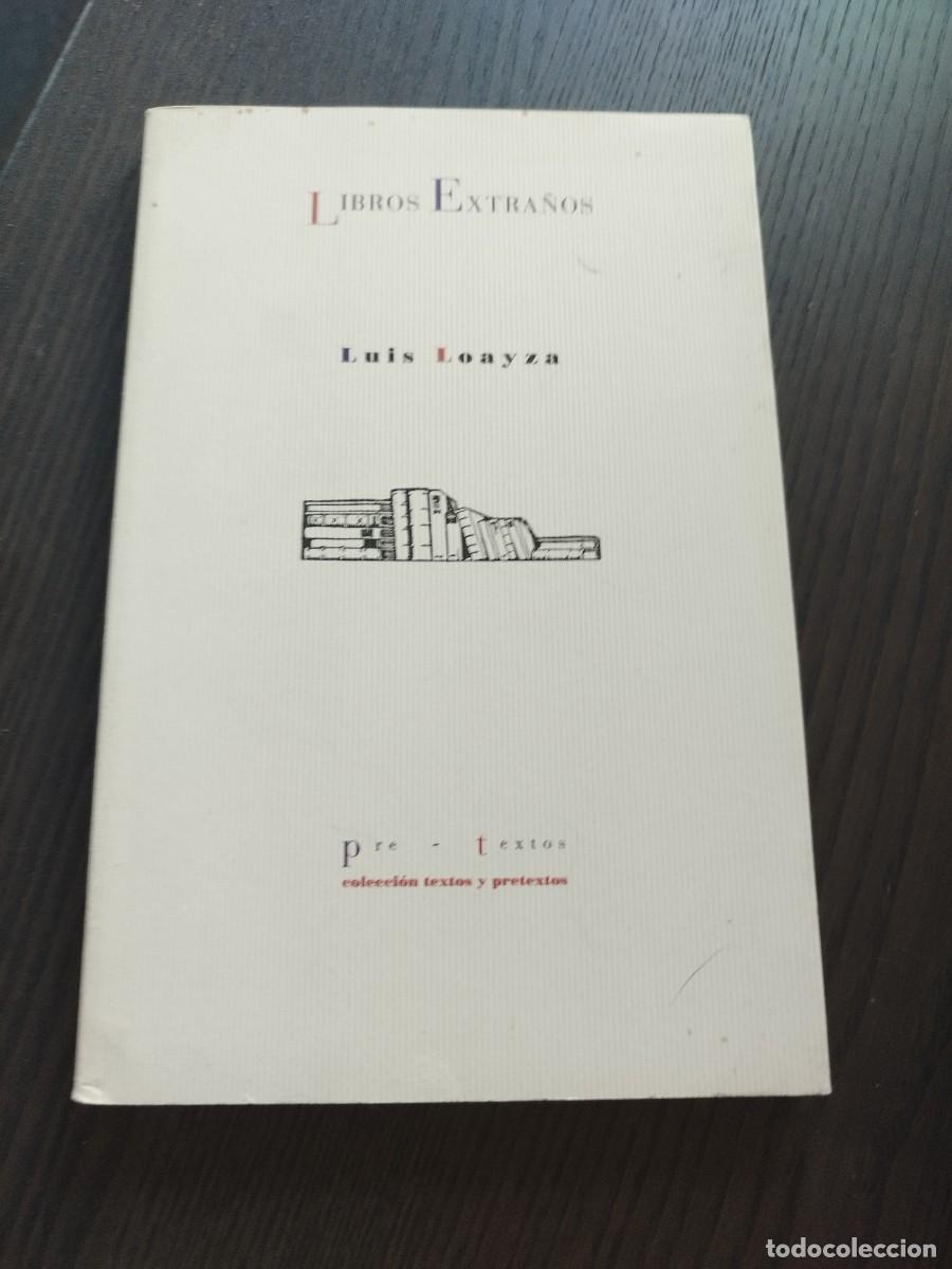 Libros de segunda mano: Libros extra&ntilde;os. Luis Loayza. Pre Textos 2000. - Foto 1
