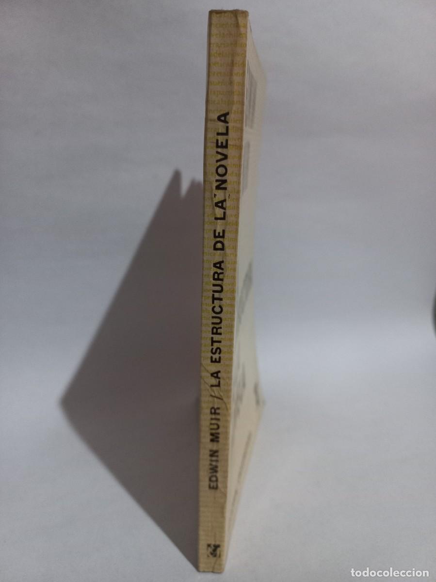 Libros de segunda mano: Edwin Muir - La Estructura de la Novela - Primera edici&oacute;n en espa&ntilde;ol - 1973 - Foto 2