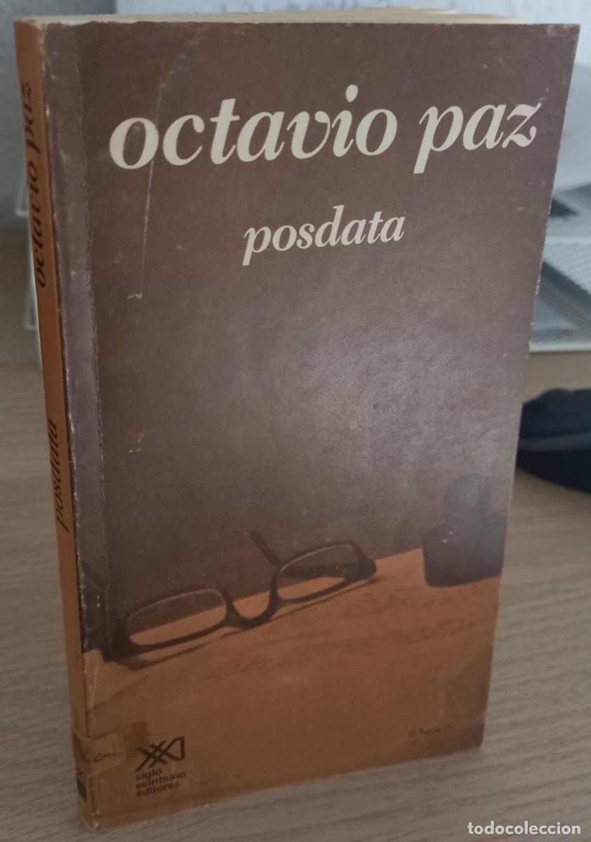 Libros de segunda mano: POSDATA - PAZ, OCTAVIO - Foto 1