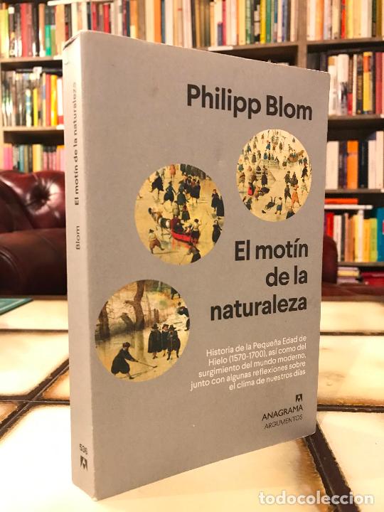 Libros de segunda mano: El mot&iacute;n de la naturaleza. Philipp Blom - Foto 1
