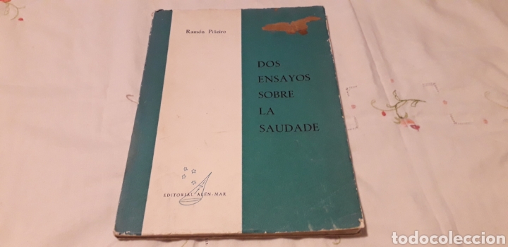 Libros de segunda mano: DOS ENSAYOS SOBRE LA SAUDADE, RAM&Oacute;N PI&Ntilde;EIRO, - Foto 1