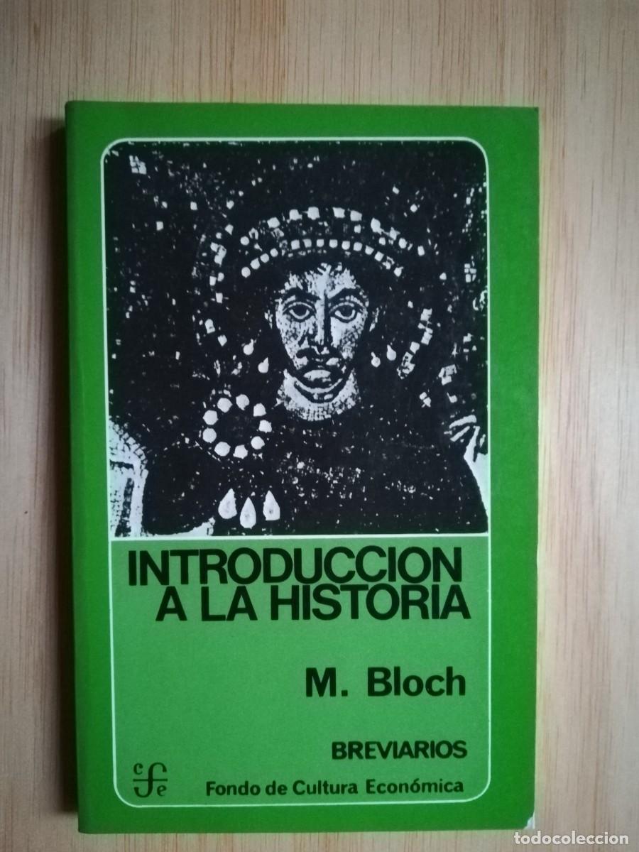 Libros de segunda mano: Introducci&oacute;n a la Historia. M. Bloch - Foto 1