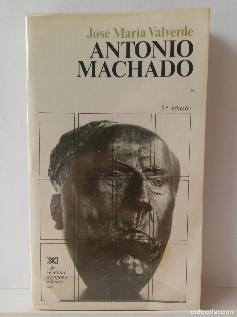 Libros de segunda mano: ANTONIO MACHADO, Jos&eacute; Mar&iacute;a Valverde - Foto 1