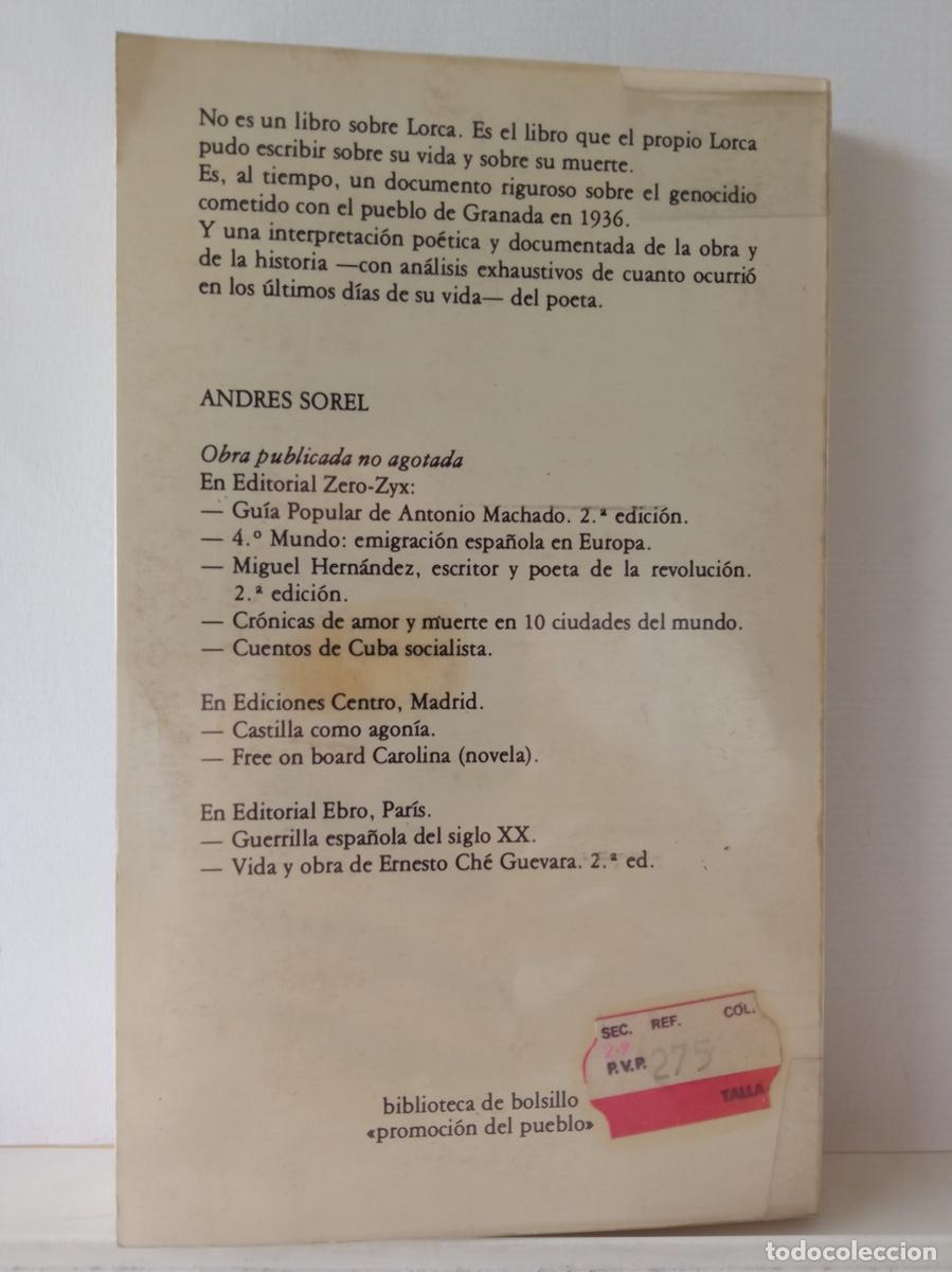 Libros de segunda mano: YO, GARC&Iacute;A LORCA, Andr&eacute;s Sorel - Foto 2
