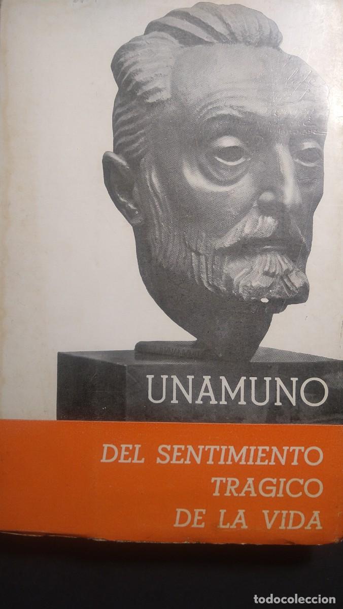 Libros de segunda mano: DEL SENTIMIENTO TR&Aacute;GICO DE LA VIDA - UNAMUNO - Foto 1