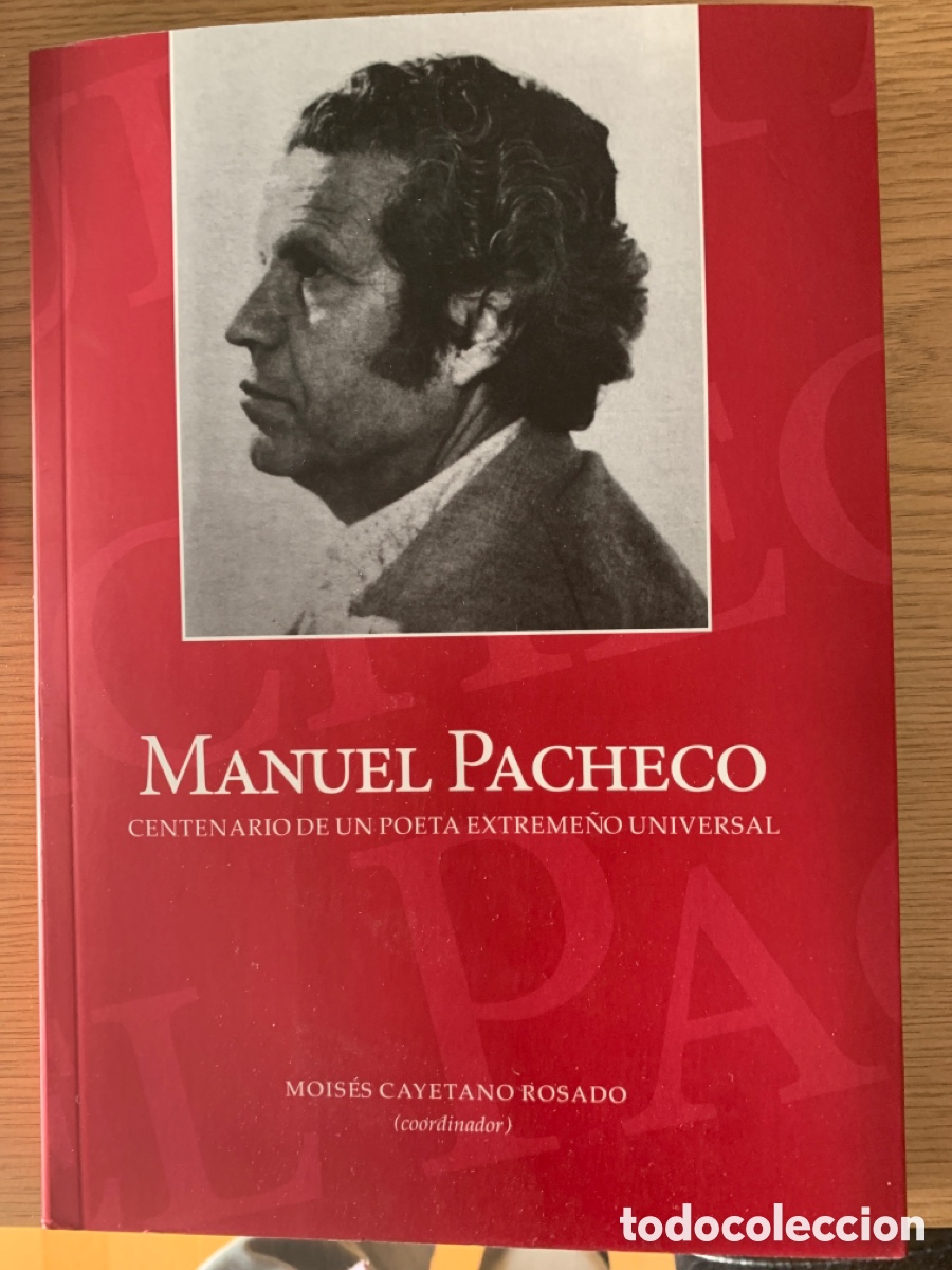 Libros de segunda mano: Manuel Pacheco: centenario de un poeta universal - Foto 1
