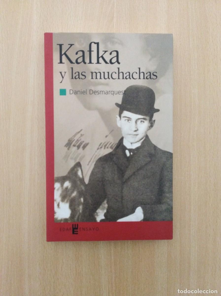 Libros de segunda mano: KAFKA Y LAS MUCHACHAS. Daniel Desmarquest - Foto 1