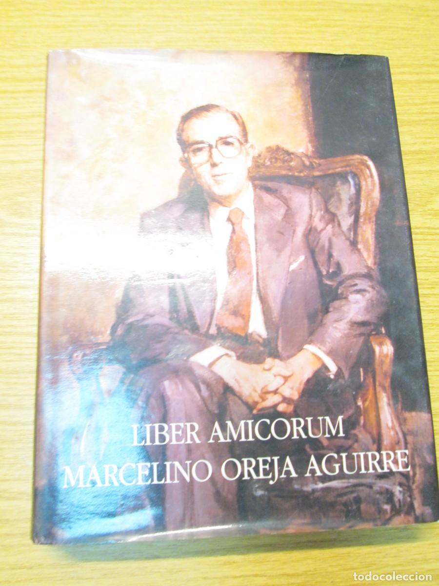 Libros de segunda mano: LIBER AMICORUM. MARCELINO OREJA AGUIRRE. CEU. 2009 - Foto 4
