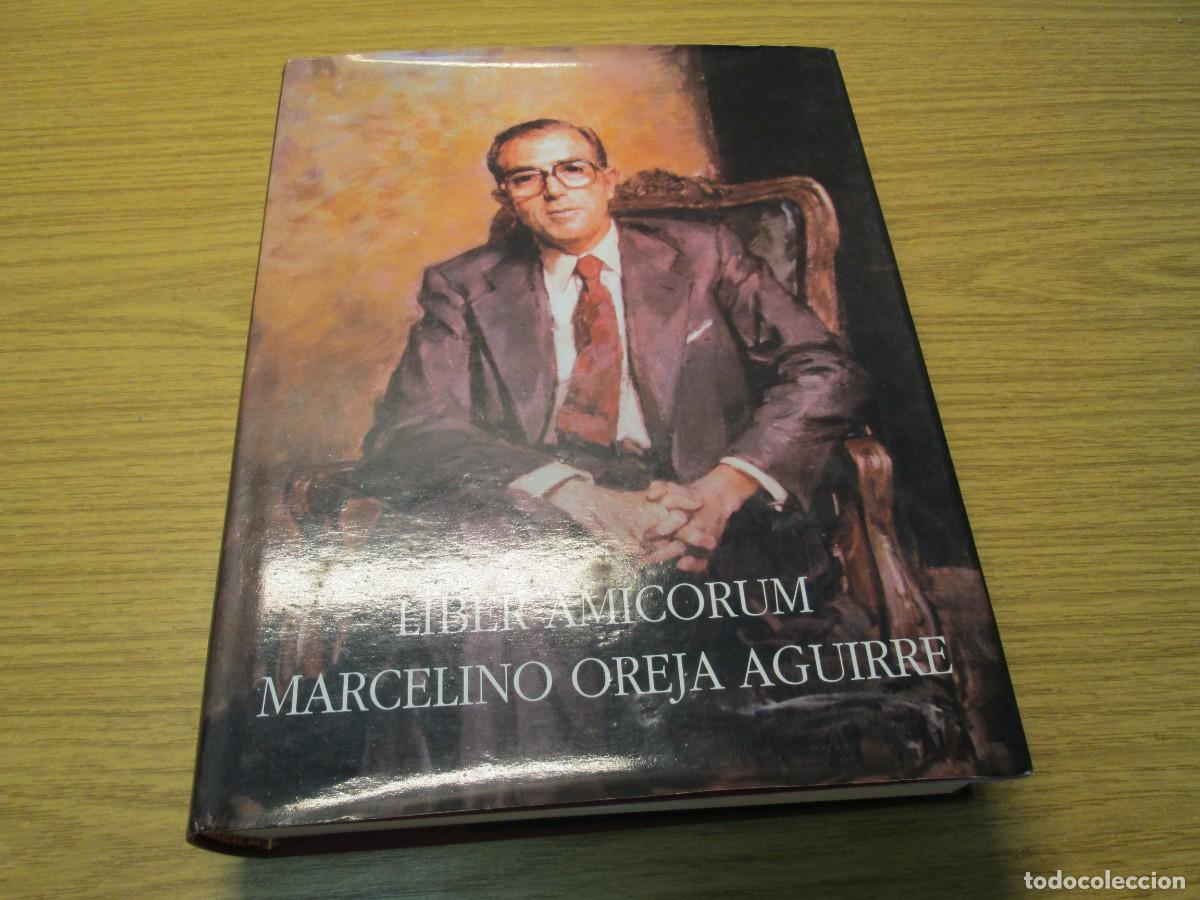 Libros de segunda mano: LIBER AMICORUM. MARCELINO OREJA AGUIRRE. CEU. 2009 - Foto 6
