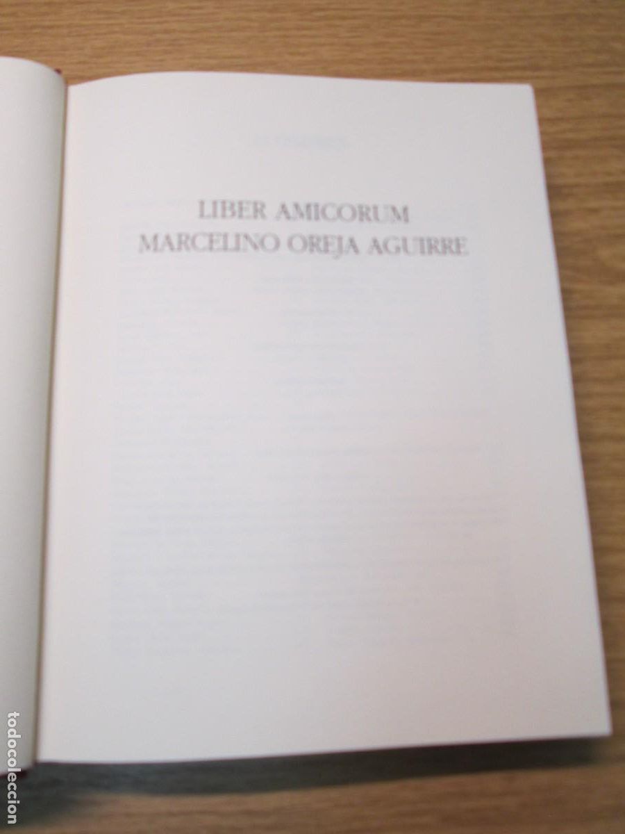 Libros de segunda mano: LIBER AMICORUM. MARCELINO OREJA AGUIRRE. CEU. 2009 - Foto 7