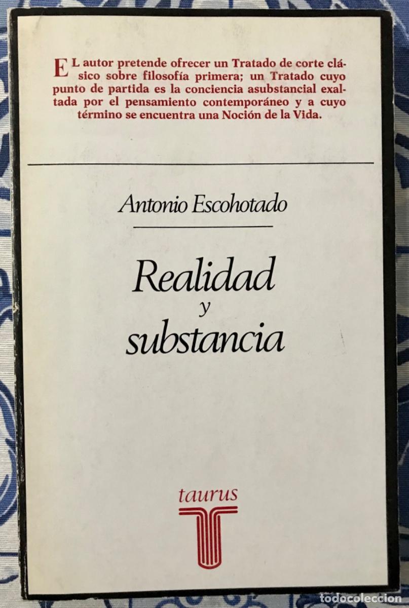 Libros de segunda mano: REALIDAD Y SUBSTANCIA - Foto 1