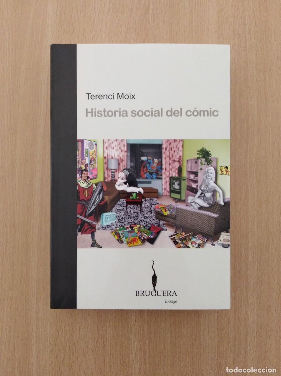 Libros de segunda mano: HISTORIA SOCIAL DEL C&Oacute;MIC. Terenci Moix - Foto 1