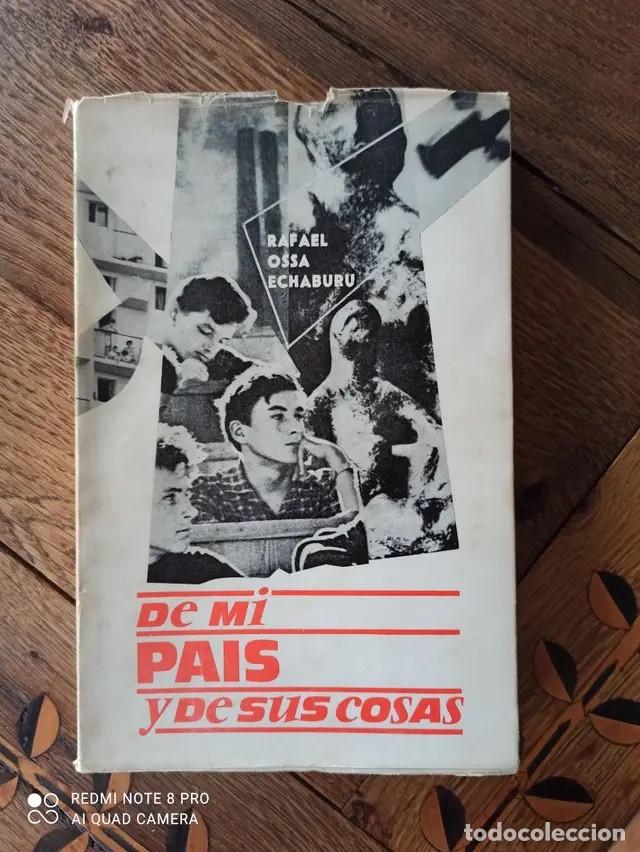 Libros de segunda mano: De mi pais y de sus cosas - Rafael Ossa Echaburu - Foto 1