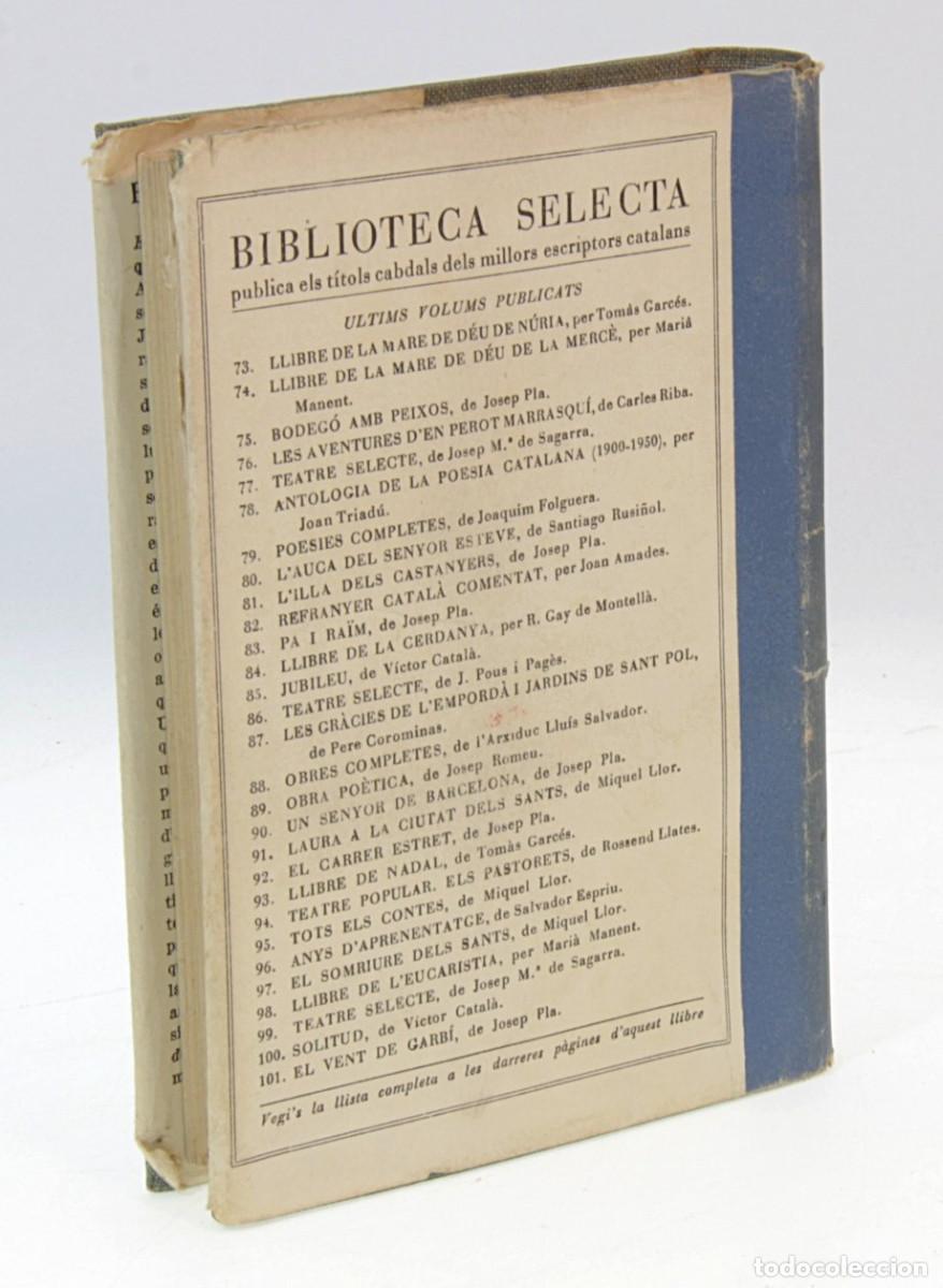 Libros de segunda mano: PLA, Josep &ndash; El vent de Garb&iacute; - Ed. Selecta, 1952 PRIMERA EDICI&Oacute; - Foto 4