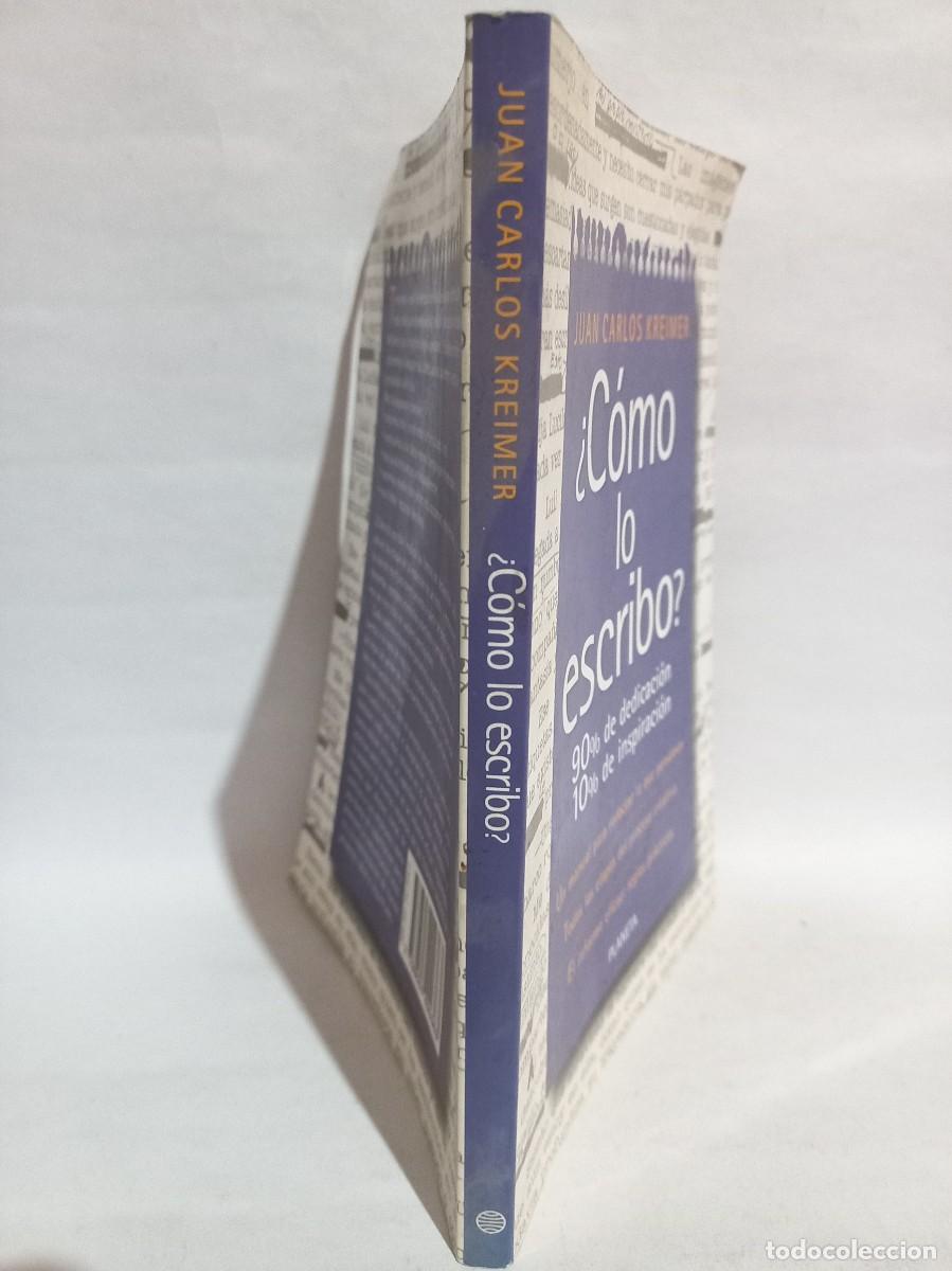 Libros de segunda mano: Juan Carlos Kreimer - &iquest;C&oacute;mo lo Escribo? - 2001 - Foto 2