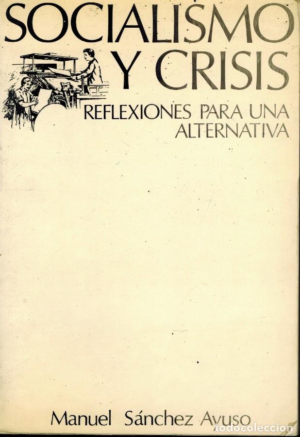 Libri di seconda mano: SOCIALISMO Y CRISIS