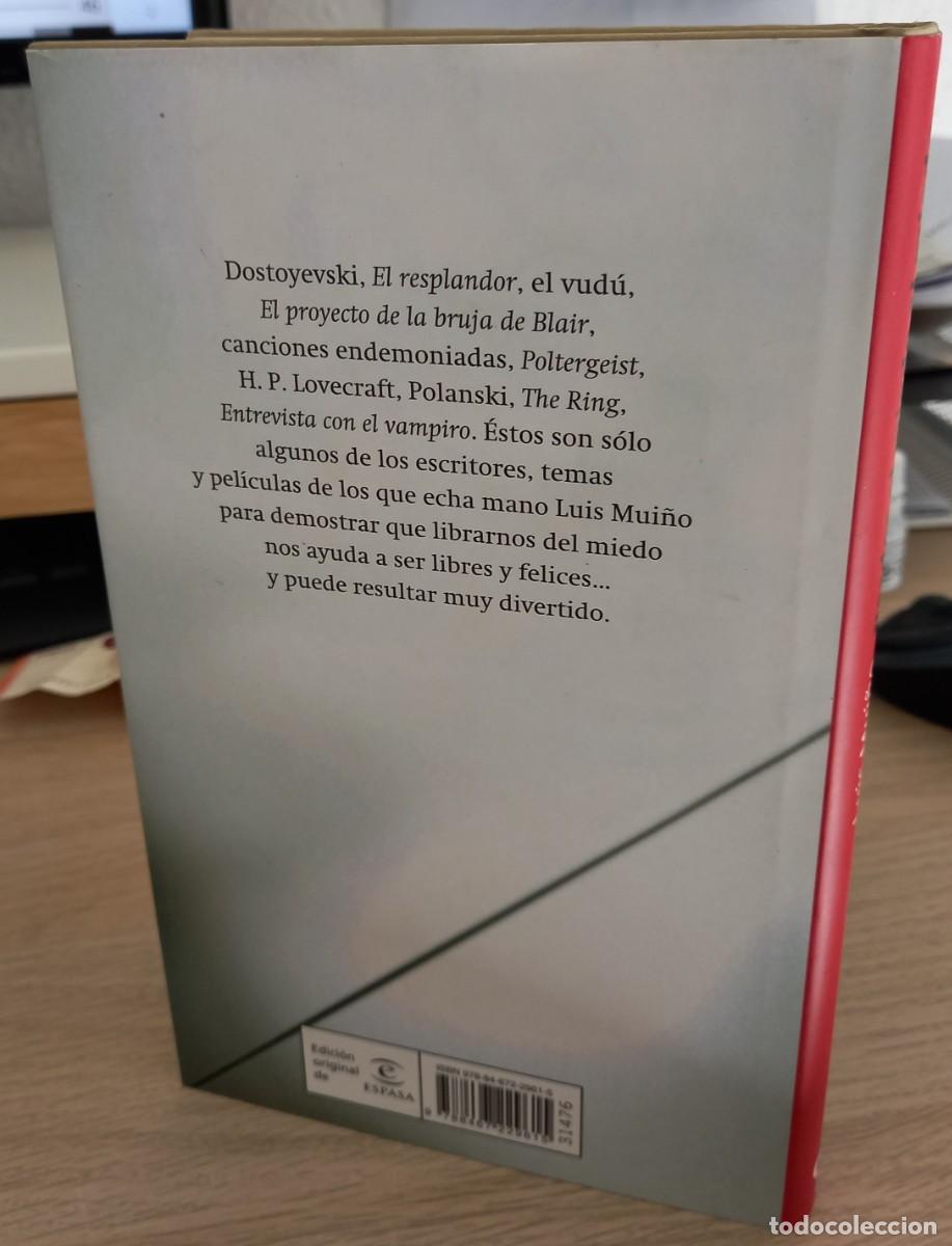 Libros de segunda mano: PERDER EL MIEDO AL MIEDO - MUI&Ntilde;O, LUIS - Foto 2
