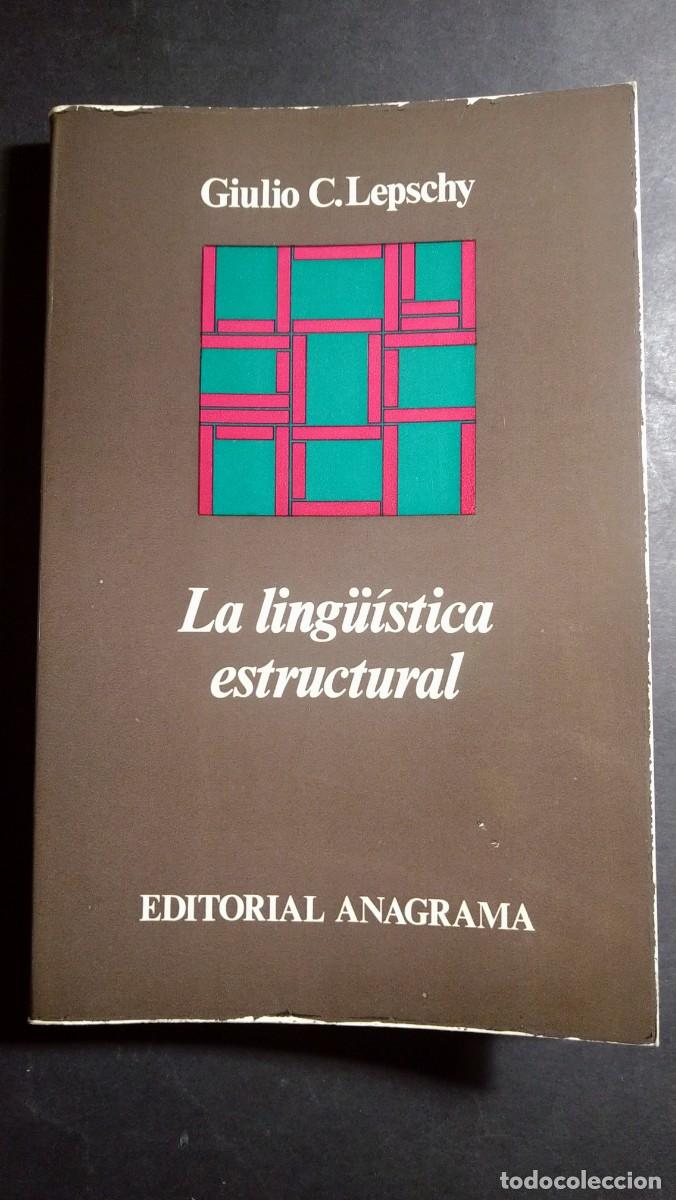Libros de segunda mano: LA LINGUISTICA ESTRUCTURAL - GIULIO C. LEPSCHY - Foto 1