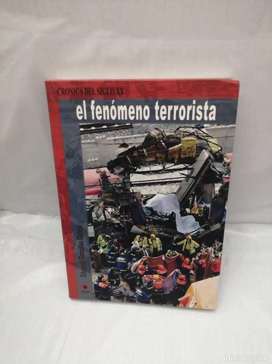 Libros de segunda mano: EL FEN&Oacute;MENO TERRORISTA - Foto 1