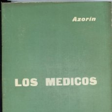 Libros de segunda mano: AZORIN, LOS MEDICOS RR. Lote 376864239