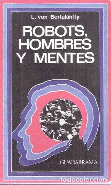 Libros de segunda mano: Robots, Hombres y Mentes - Bertalanffy, L. von - Foto 1