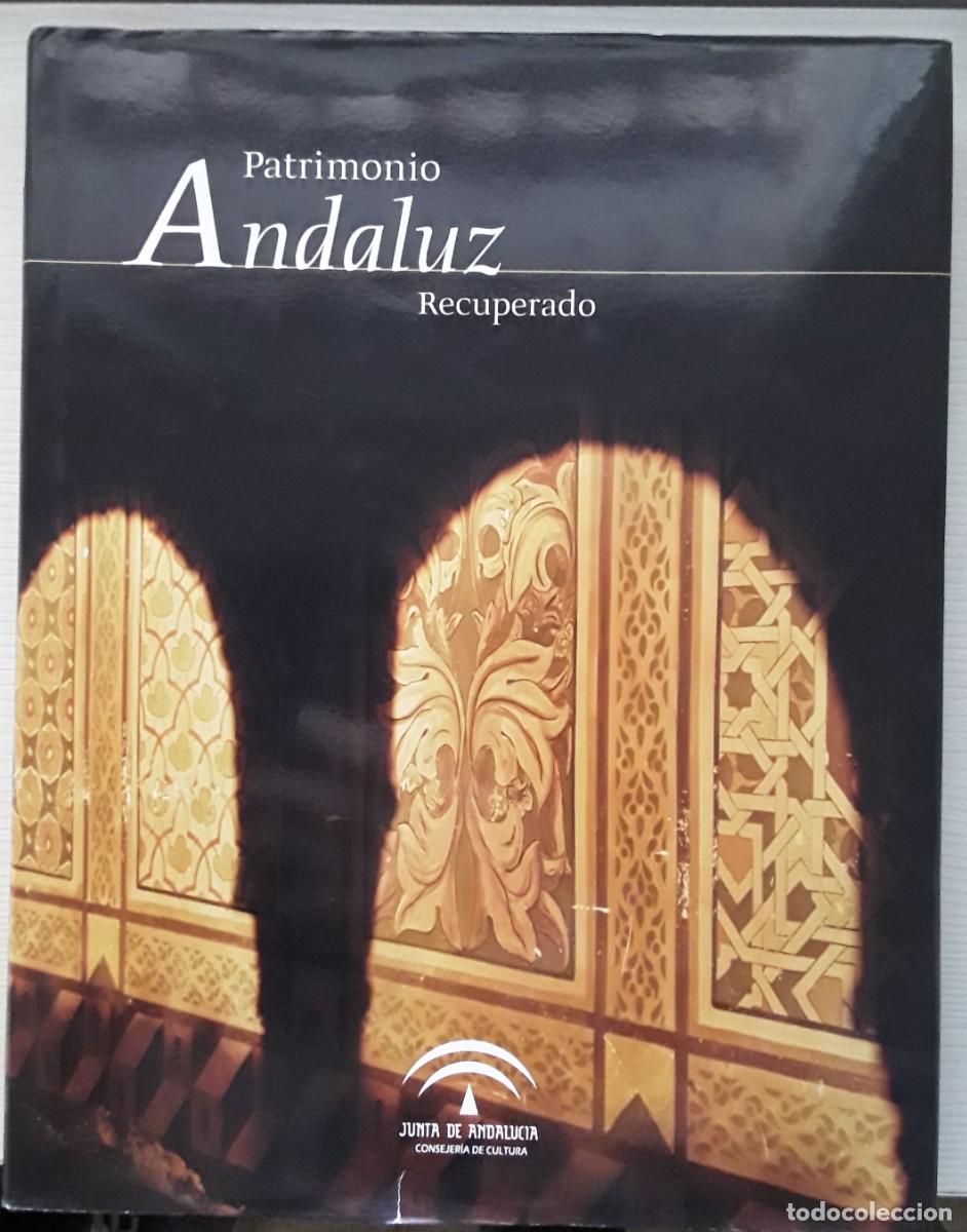 Libros de segunda mano: PATRIMONIO ANDALUZ RECUPERADO. - Foto 1