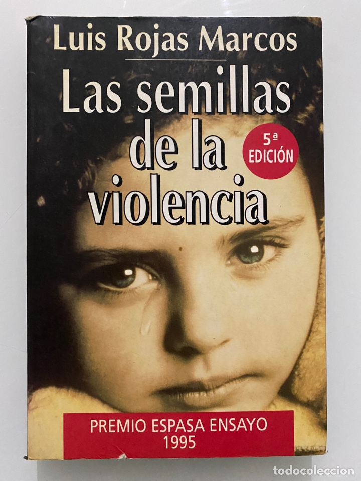 Libros de segunda mano: Las semillas de la violencia - ROJAS MARCOS, Luis - Foto 1