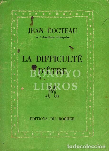 Libros de segunda mano: COCTEAU, Jean. La difficult&eacute; d&ecirc;tre. 1958 - Foto 1