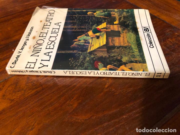 Libri di seconda mano: El ni&ntilde;o, el teatro y la escuela - C. Daste, y Jenger y J. Voluzan