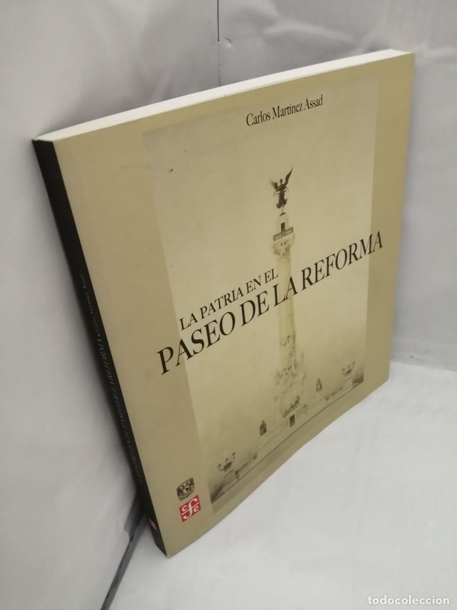 Libros de segunda mano: LA PATRIA EN EL PASEO DE LA REFORMA - Foto 13
