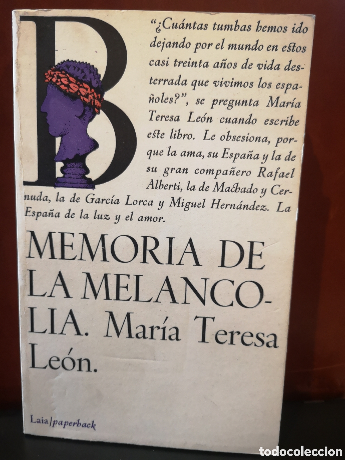 Libros de segunda mano: Memoria de la melancol&iacute;a. Maria Teresa Le&oacute;n. - Foto 1