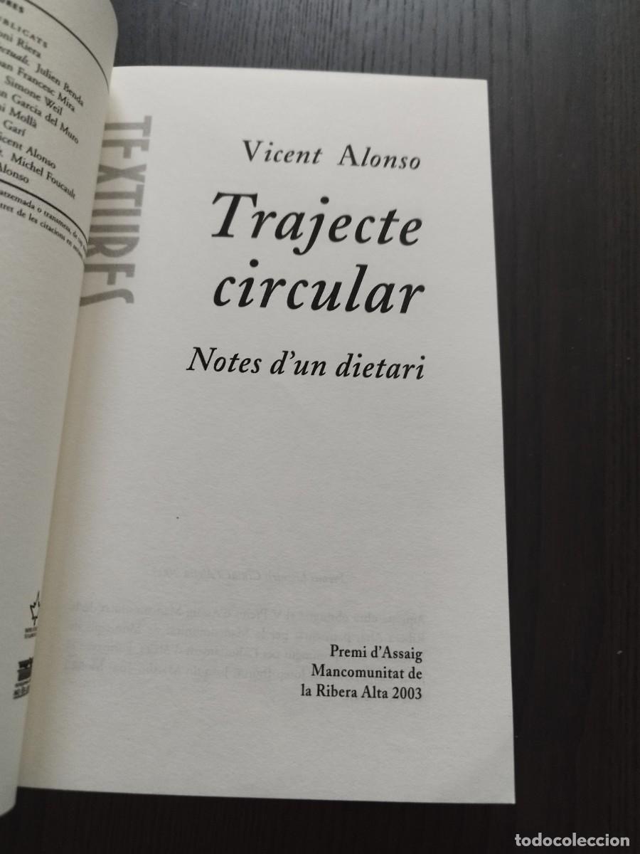 Libros de segunda mano: VICENT ALONSO: TRAJECTE CIRCULAR (BROMERA, 2004). - Foto 2