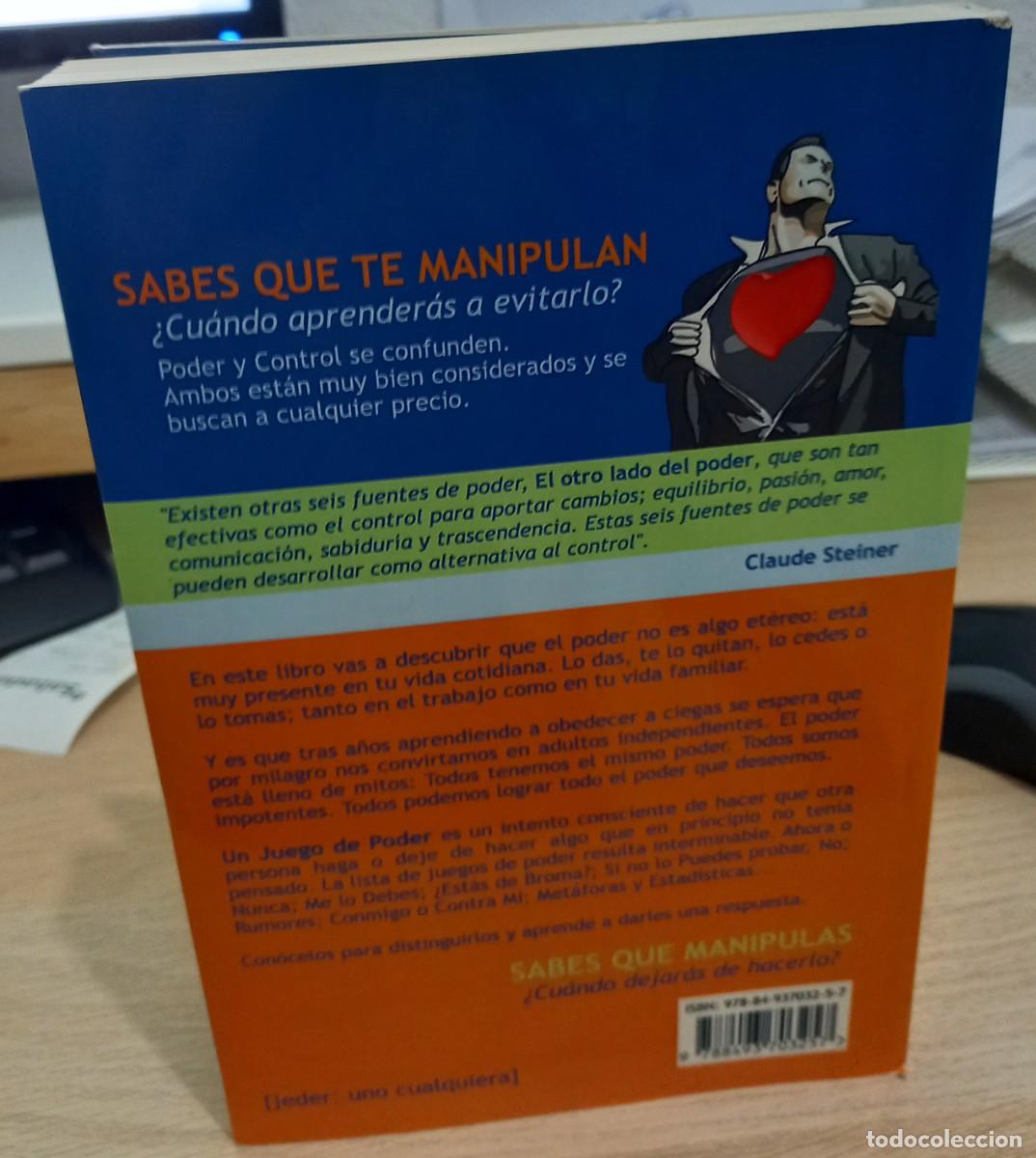 Libros de segunda mano: EL OTRO LADO DEL PODER AN&Aacute;LISIS TRANSACCIONAL DEL PODER PERSONAL - STEINER, CLAUDE - Foto 2