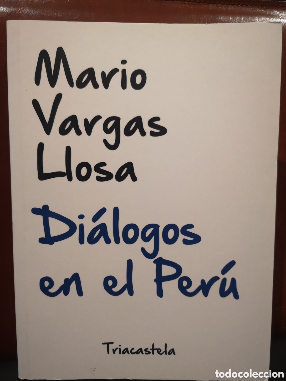 Libros de segunda mano: Di&aacute;logos en el Per&uacute;. Mario Vargas Llosa. - Foto 1