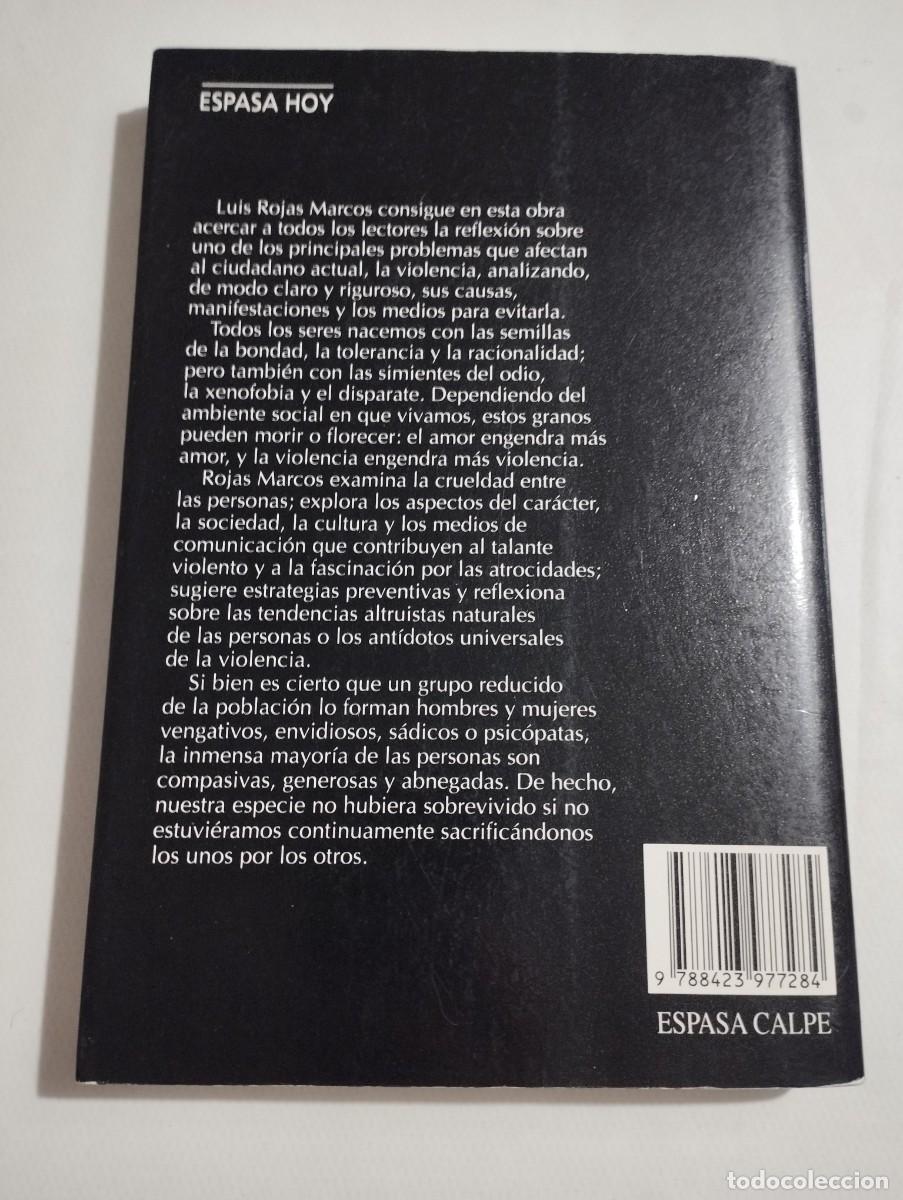 Libros de segunda mano: LAS SEMILLAS DE LA VIOLENCIA (LUIS ROJAS MARCOS) - Foto 4