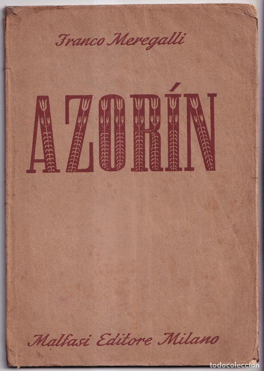 Libros de segunda mano: FRANCO MEREGALLI: AZOR&Iacute;N (EN ITALIANO). MILANO, 1948 - Foto 1