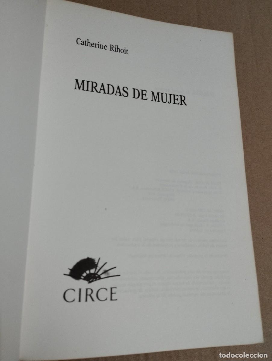 Libros de segunda mano: MIRADAS DE MUJER (CATHERINE RIHOIT) - Foto 2