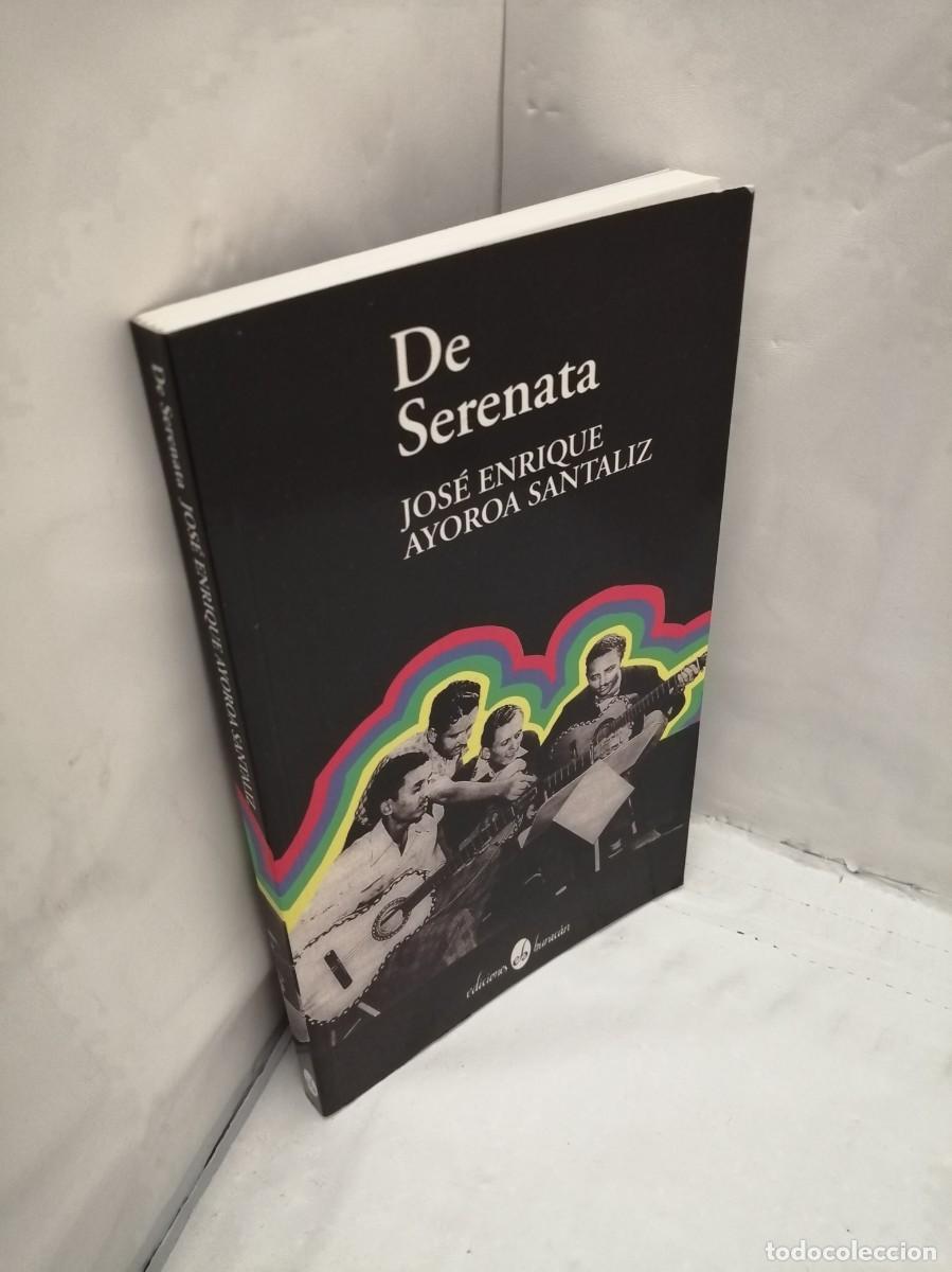 Libros de segunda mano: DE SERENATA (PRIMERA EDICI&Oacute;N) - Foto 3