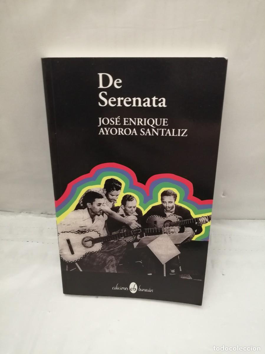 Libros de segunda mano: DE SERENATA (PRIMERA EDICI&Oacute;N) - Foto 1