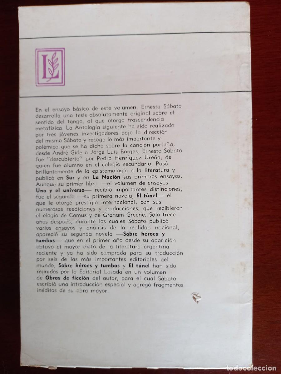 Libros de segunda mano: TANGO. DISCUSI&Oacute;N Y CLAVE - ERNESTO S&Aacute;BATO - ED. LOSADA - 1968 - Foto 2